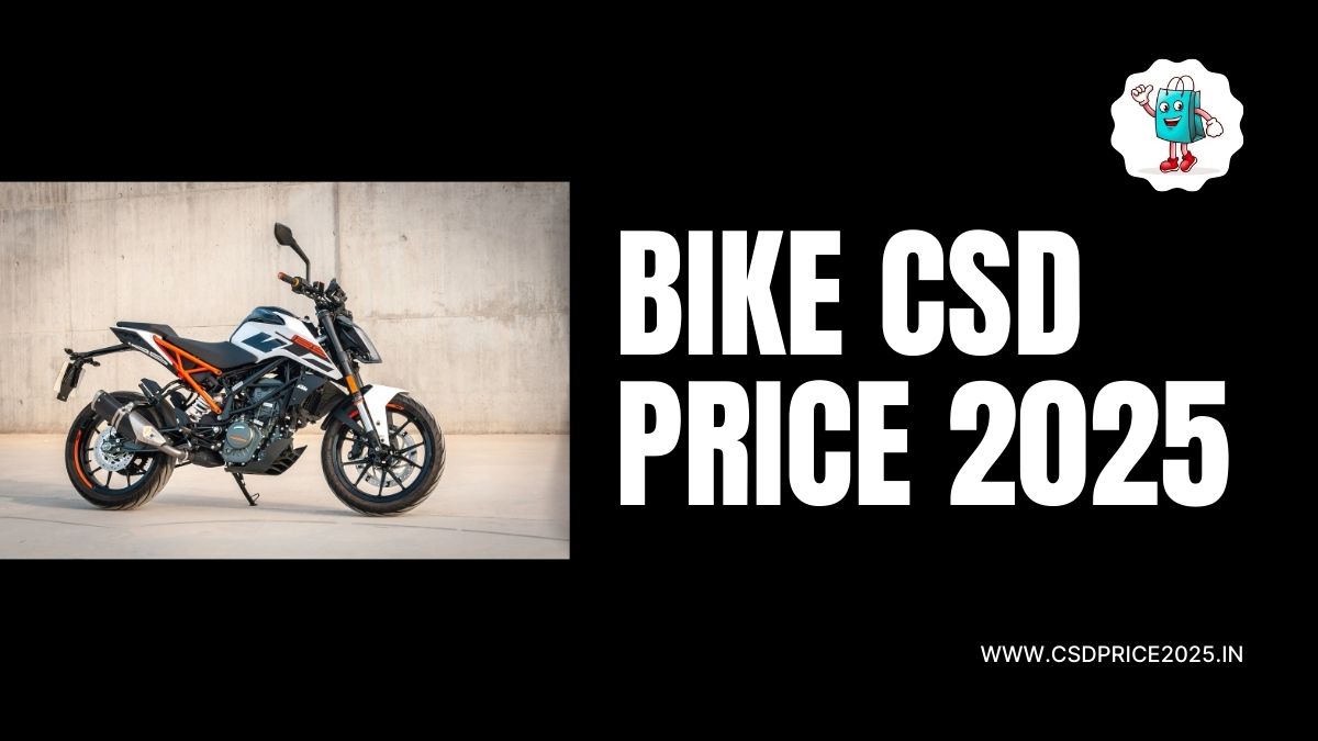 List of Bike CSD Price 2025