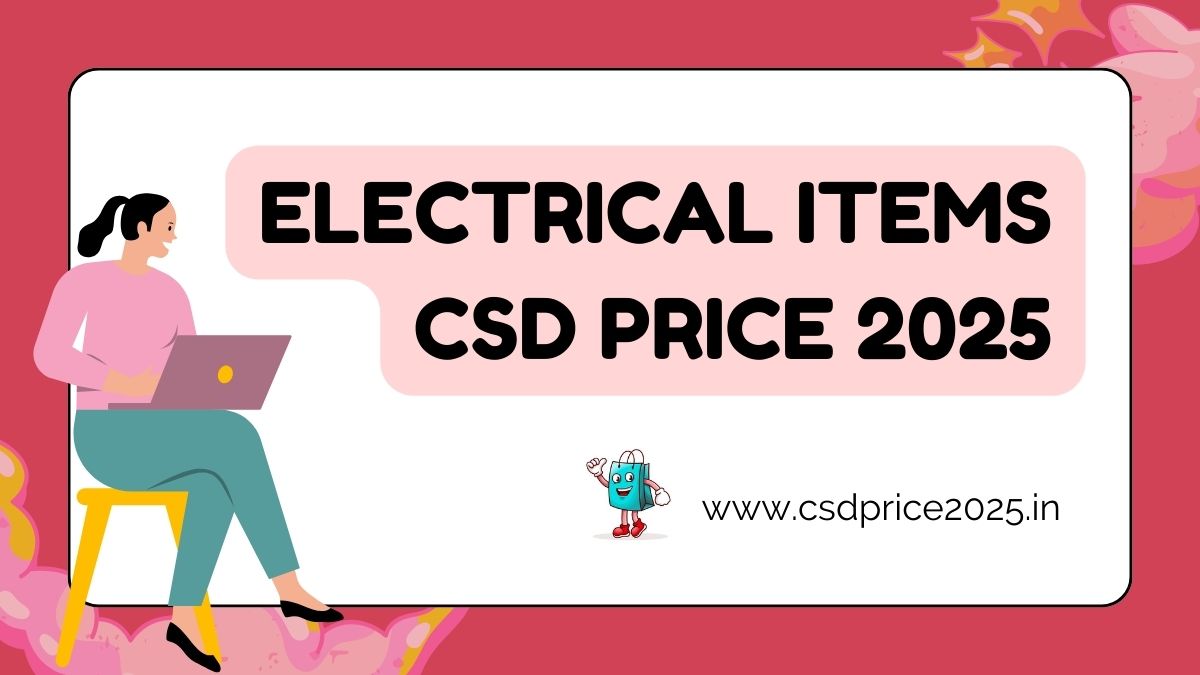 List of Electrical Items CSD Price 2025