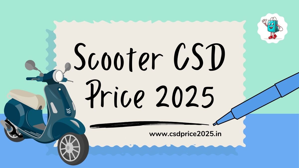 List of Scooter CSD Price 2025