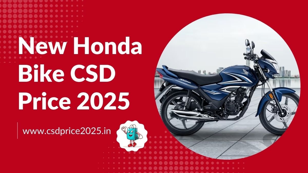 New Honda Bike CSD Price 2025