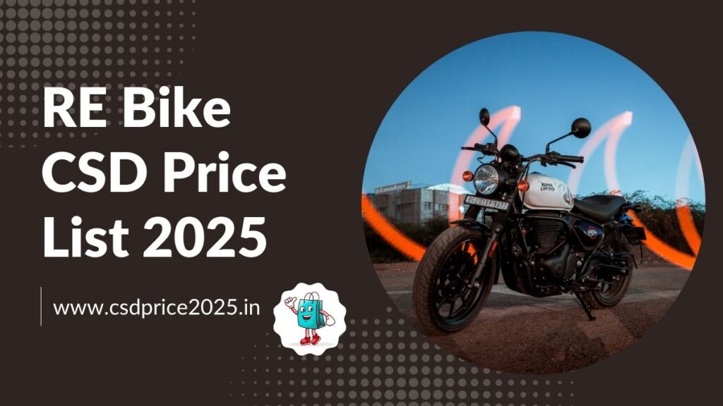 RE Bike CSD Price List 2025