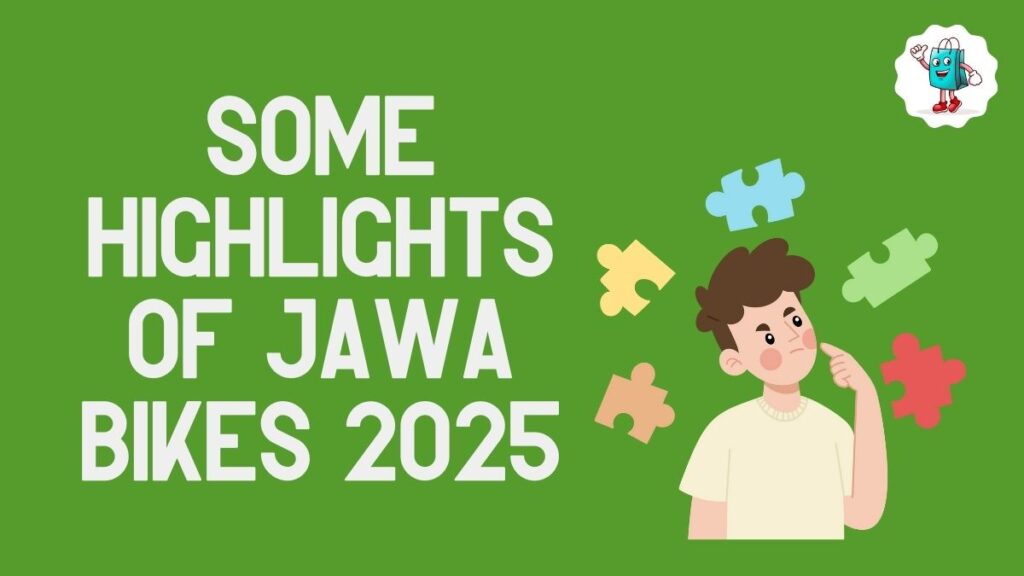 Some Highlights of Jawa Bikes 2025