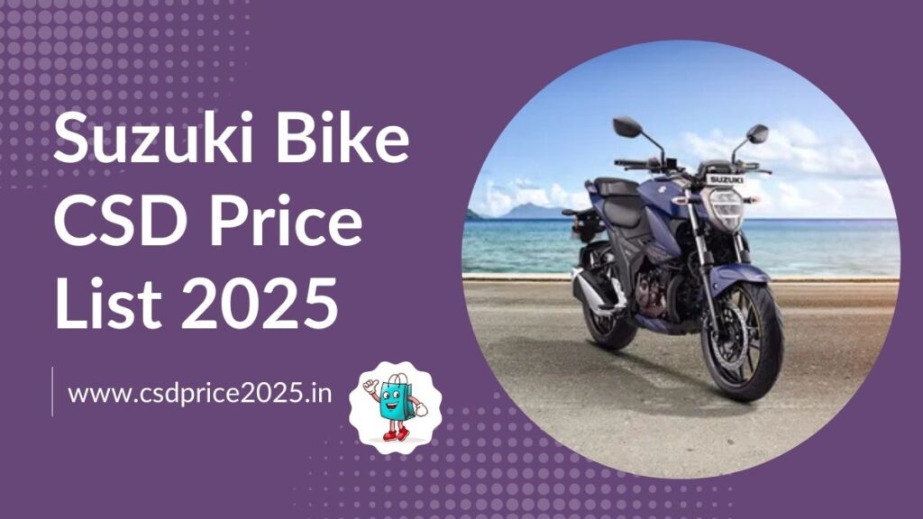 Suzuki Bike CSD Price List 2025