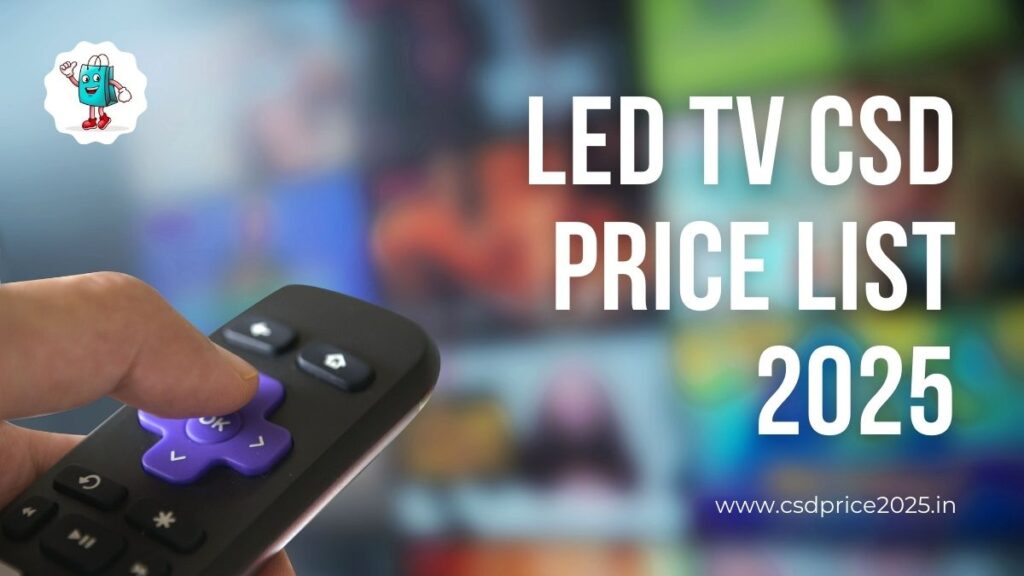 LED TV CSD Price List 2025